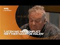 Columnist Marcel Verreck: 'Laten we het conflict niet naar onze samenleving halen'