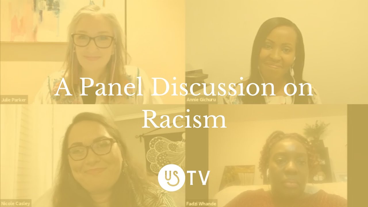 A Panel Discussion on Racism