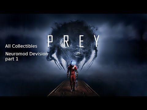 Prey - All Collectibles Neuromod Division part 1 (missing persons, mails, transcibes )