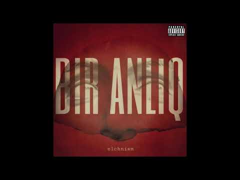 Elchnism - Bir Anlıq