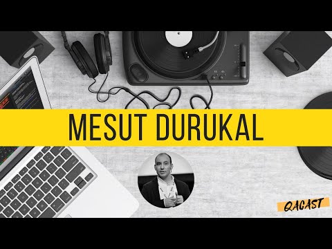 QaCast S1E17 - Mesut Durukal