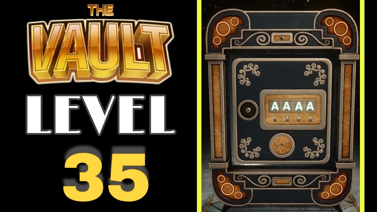 The Vault Level 35