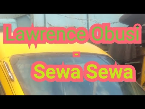 Lawrence Obusi - Sewa Sewa Arabanko