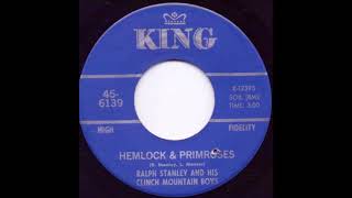 Hemlock &amp; Primroses - Ralph Stanley &amp; the Clinch Mountain Boys