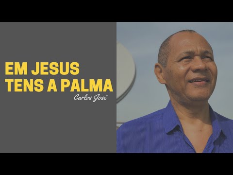 Em Jesus Tens a Palma da Vitória – 75