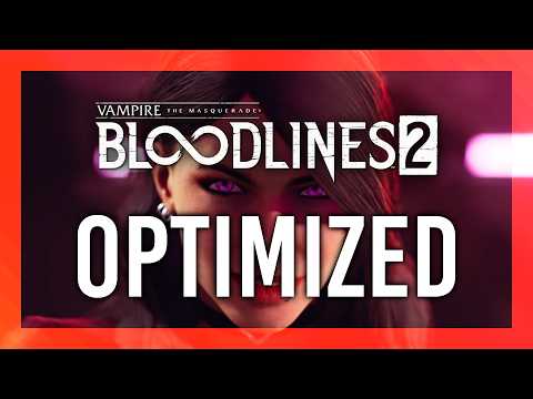 BEST Optimization Guide | Vampire Bloodlines 2 | Max FPS | Best Settings