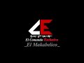 El Makabelico Mix || #comandoexclusivo