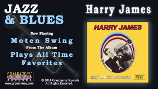 Harry James - Moten Swing