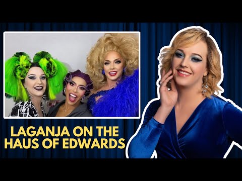 Laganja Estranja Reveals Haus of Edwards Drama