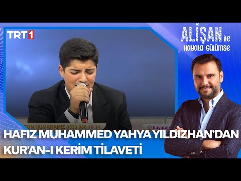 Hafız Muhammed Yahya Yıldızhan'dan Kur'an-ı Kerim Tilaveti | @AlisanileHayataGulumseTRT