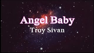 Angel Baby karaoke Troy Sivan