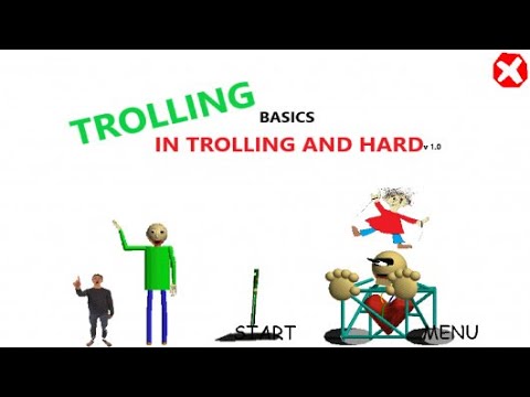 Trolling Basics in Trolling and Hard - Baldi's Basics V1.4.3 Mod