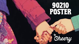Cheery – “90210 Poster”