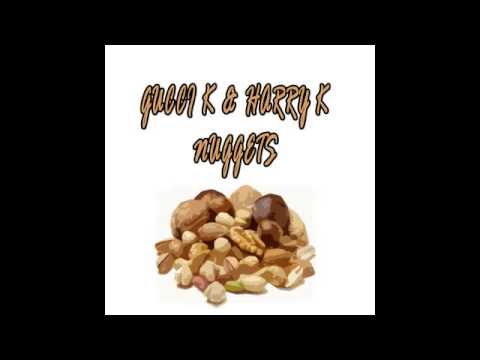 Klubking (Gucci K) & Harry Quintana (Harry K) - Nuggets