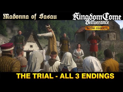 Kingdom Come Deliverance - Madonna of Sasau (Woma's Lot DLC) All 3 Endings