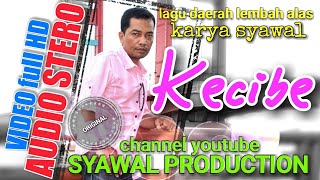Download lagu lagu alas syawal KECIBE mp3