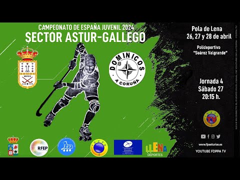 DIRECTO: C.P. MIERES B vs CCA DOMINICOS  -  SEMIFINAL SECTOR JUVENIL ASTUR-GALLEGO 2024