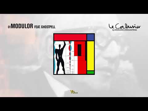 Douglass, @wuilldafriqq  - Modulor (feat. @Ghostpell.)