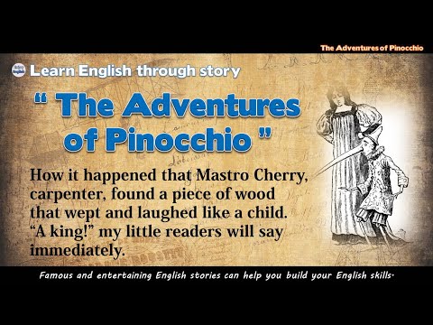 Enjoy English ♥ The Adventures of Pinocchio [Chapter 04~07] ♥ Learn English through story