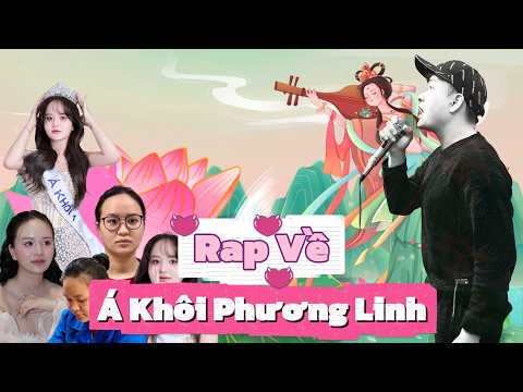 RAP VỀ Á KHÔI BÙI THỊ PHƯƠNG LINH - MẠNH HAKYNO #manhhakyno