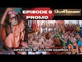 'Periyavaa' - Epi 8 - Promo | #periyava #karma #kanchimahan #mahaperiyava Importance of Gayathri