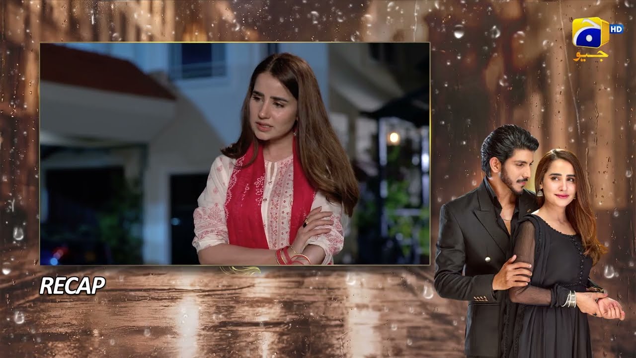 Recap Milkiyat Episode 16 - 25th May 2026 - Har Pal Geo