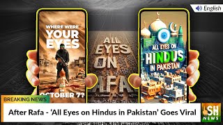 After Rafa - All Eyes on Hindus in Pakistan Goes Viral