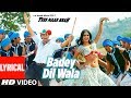 LYRICAL Badey Dilwala Song Tees Maar Khan Katrina Kaif Akshay Kumar