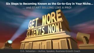 Six Steps to Becoming the "Go-to-Life-Coach" in Your Niche... and Sell Like a Pro! [Webinar Rec.]