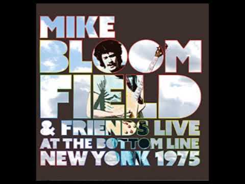 MIKE BLOOMFLIELD (1975) Bottom Line NYC FM | Blues | live Concert | Full Album