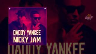 Daddy Yankee Ft. Nicky Jam - All The Way Up (Spanish Remix)