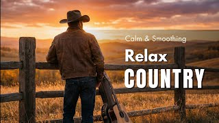 【Country Relax 264】Cozy Playlist / for Relax / Work / Pop / Ballad / Study / Coffee 🤠🎶
