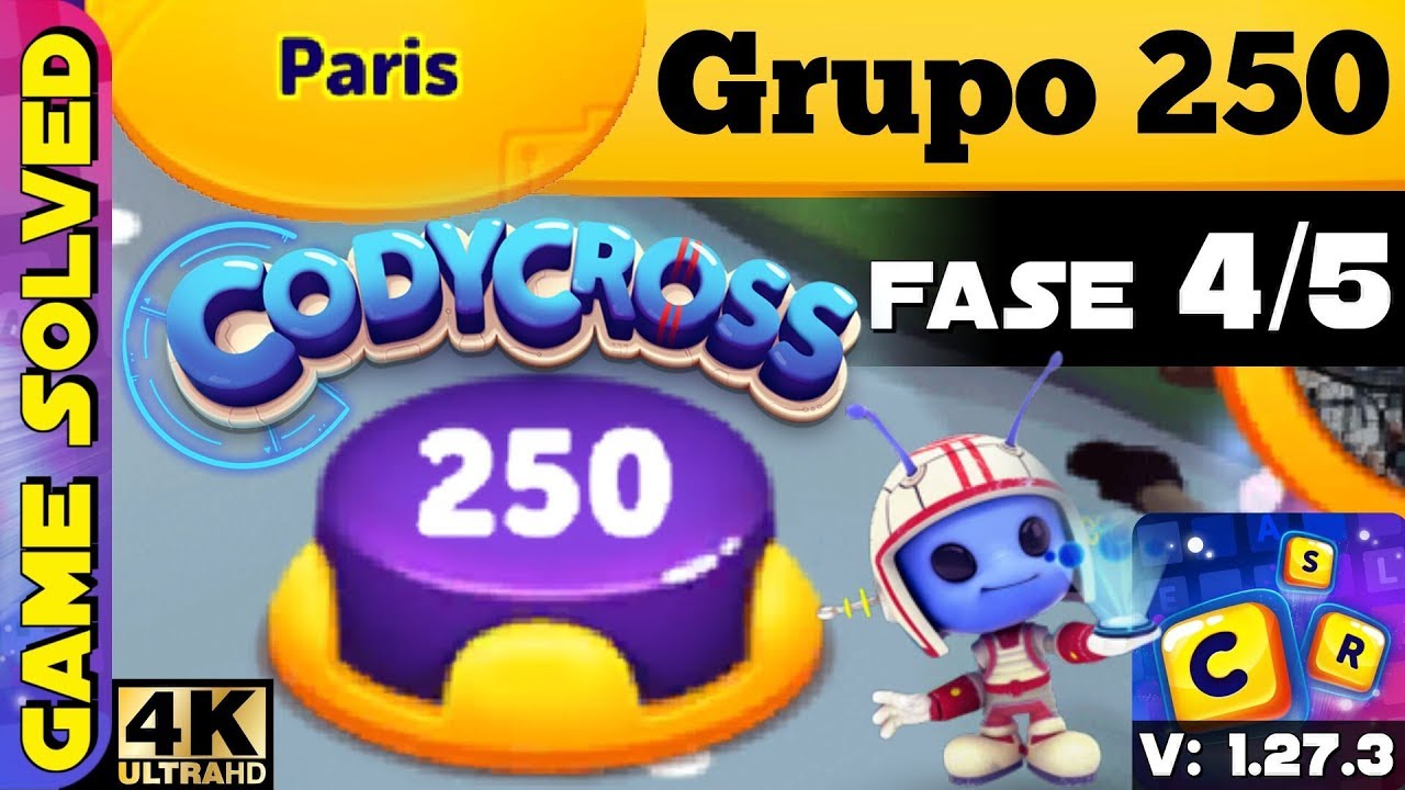 CodyCross - Crucigramas || París | Grupo 250 - Fase 4/5