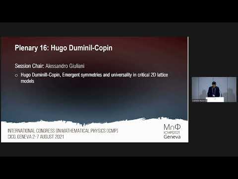 ICMP 2021 Plenary Talk 16  - Hugo Duminil Copin