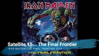 Iron Maiden - Satellite 15    The Final Frontier