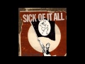 SICK OF IT ALL - CALL TO ARMS - FULL ALBUM