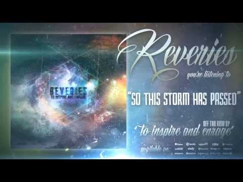 Reveries - To Inspire and Enrage Teaser