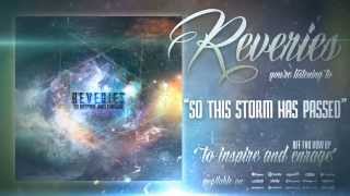 Reveries - To Inspire and Enrage Teaser