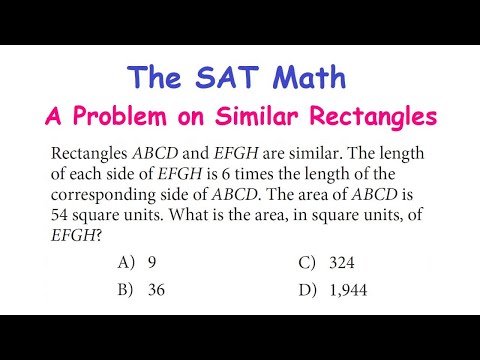 The SAT Math - A Problem on Similar Rectangles
