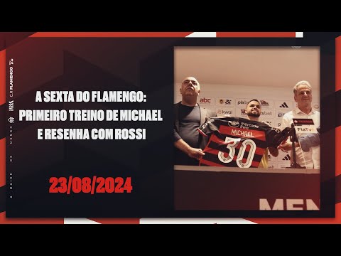 Flamengo's Friday: Michael's first training session and review with Rossi