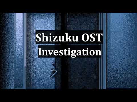 Shizuku (雫) OST - Investigation