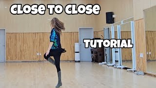 Close to Close - Line Dance (Tutorial)