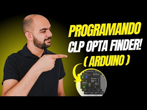 Programação de CLP com o CLP Opta Finder (Arduino)