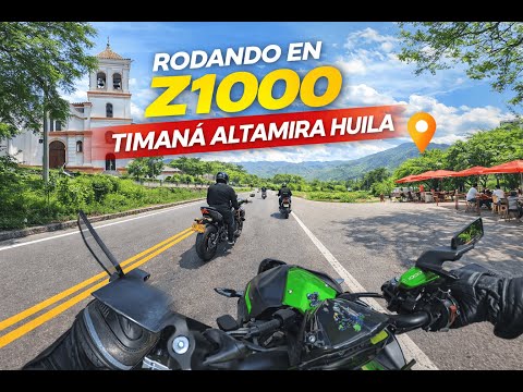 Rodando en Z1000 Timaná Altamira Huila