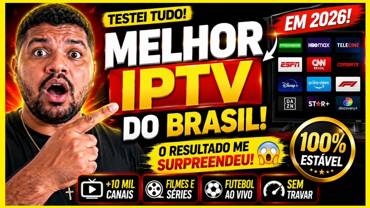 🔥 MELHOR IPTV DO MERCADO! MELHOR IPTV DO MERCADO em 2026! Canais, Filmes e Futebol SEM TRAVAR!