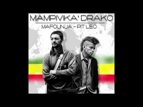 Mampivika Drako_Mafounja 'n' Pit Léo (Siclow Recordz) 2015