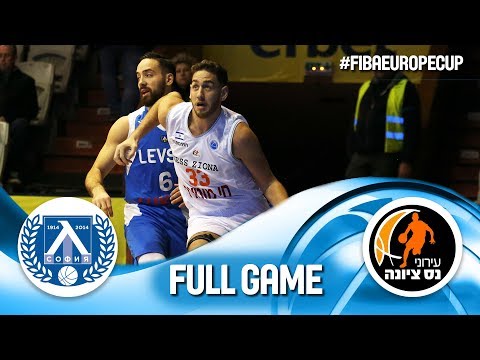 Lukoil Levski v Ironi Ness Ziona - Full Game - FIBA Europe Cup 2019