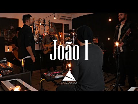 João 1 - Nova Cidade