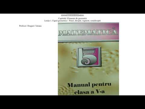 Figuri geometrice: Punctul, dreaptă, segment, semidreaptă.Explicația temei, probleme rezolvate