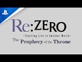 Re:ZERO - Starting Life in Another World: The Prophecy of the Throne - New Character Reveal | PS4